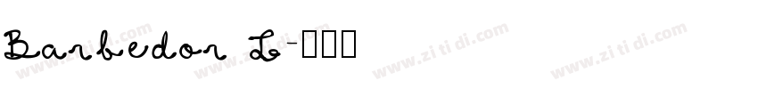 Barbedor T字体转换